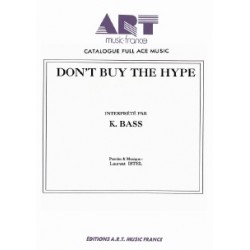 DON'T BUY THE HYPE