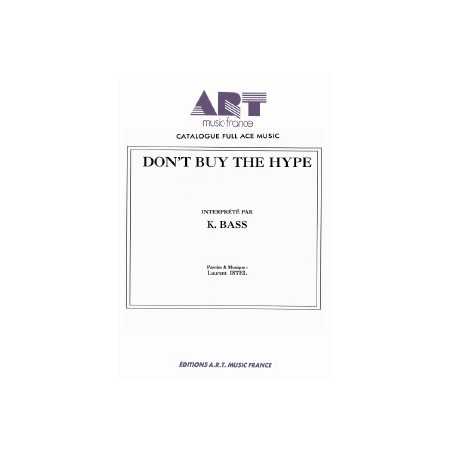 DON'T BUY THE HYPE