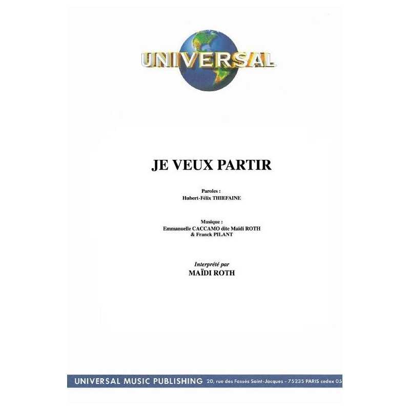 JE VEUX PARTIR