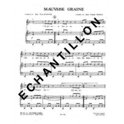 MAUVAISE GRAINE