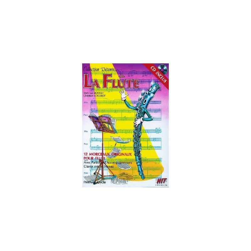 LA FLÛTE TRAVERSIÈRE 1er cycle, Collection DÉTENTE (+CD)