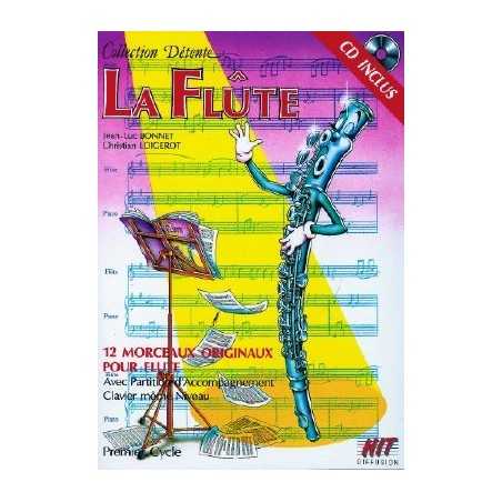 COLLECTION DÉTENTE : LA FLÛTE TRAVERSIÈRE 1ER CYCLE (+CD)