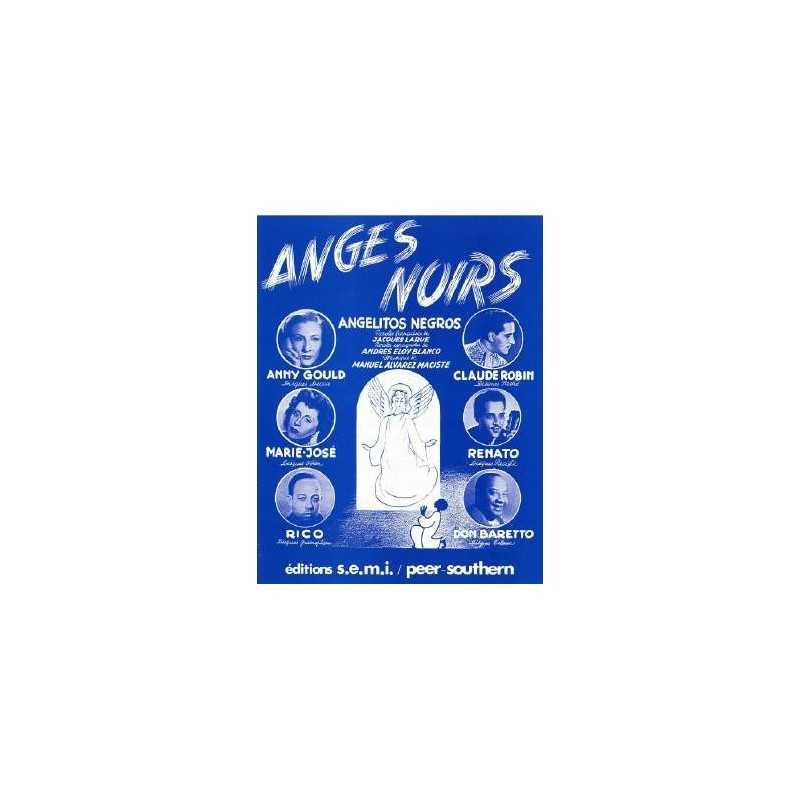 ANGES NOIRS (Angelitos Negros)