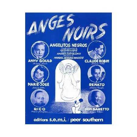 LES ANGES NOIRS (Angelitos Negros)