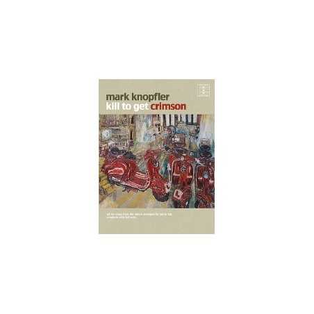 MARK KNOPFLER – KILL TO GET CRIMSON (TAB)