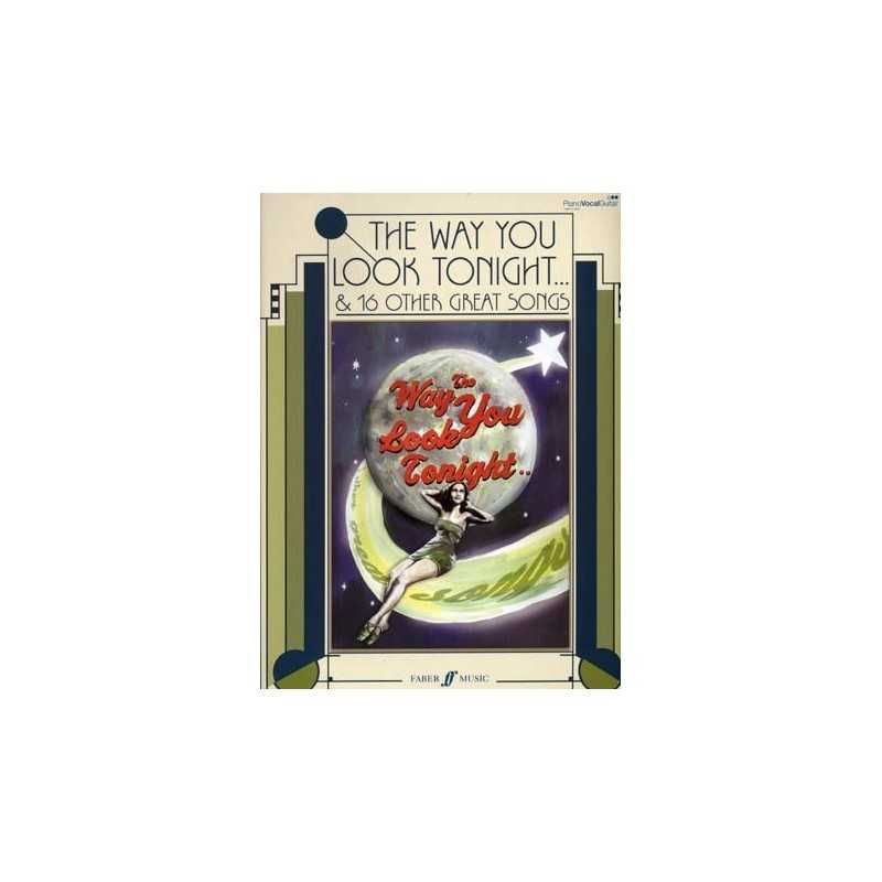 THE WAY YOU LOOK TONIGHT et 16 OTHER GREAT SONGS