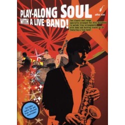 PLAY-ALONG SOUL WITH A LIVE BAND (+CD)