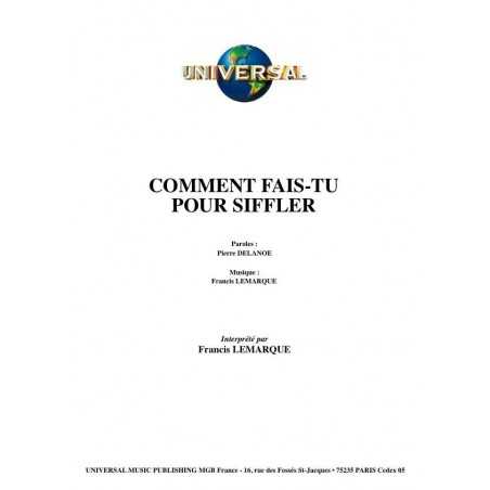 COMMENT FAIS-TU POUR SIFFLER