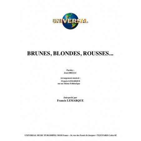 BRUNES, BLONDES, ROUSSES...