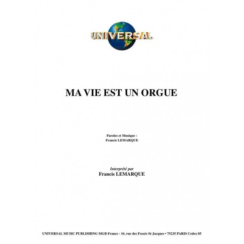MA VIE EST UN ORGUE