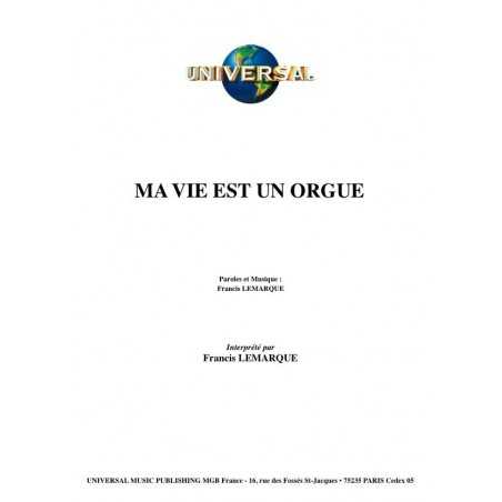 MA VIE EST UN ORGUE