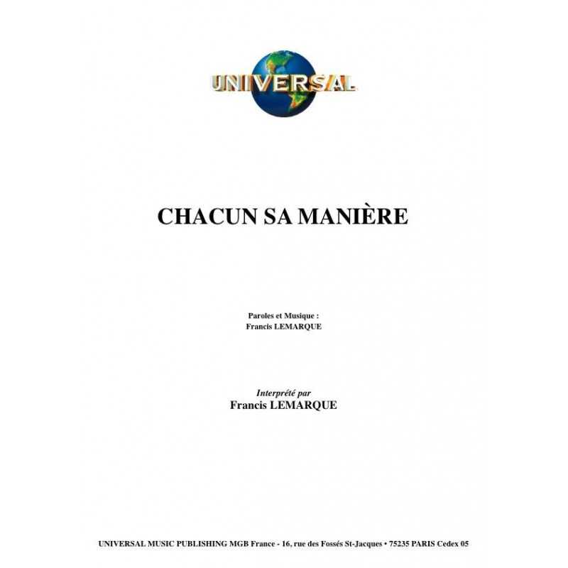 CHACUN SA MANIÈRE