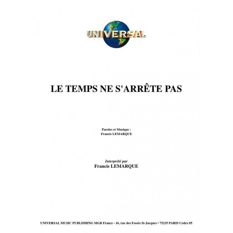 LE TEMPS NE S'ARRÊTE PAS