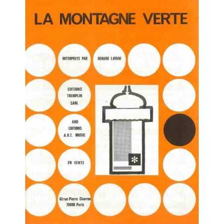 LA MONTAGNE VERTE