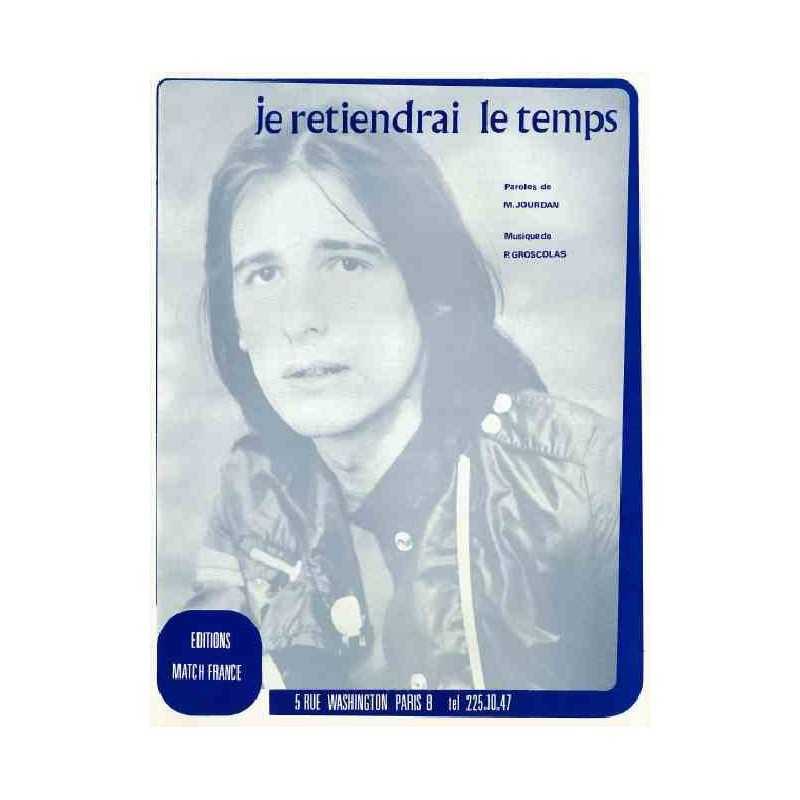 JE RETIENDRAI LE TEMPS