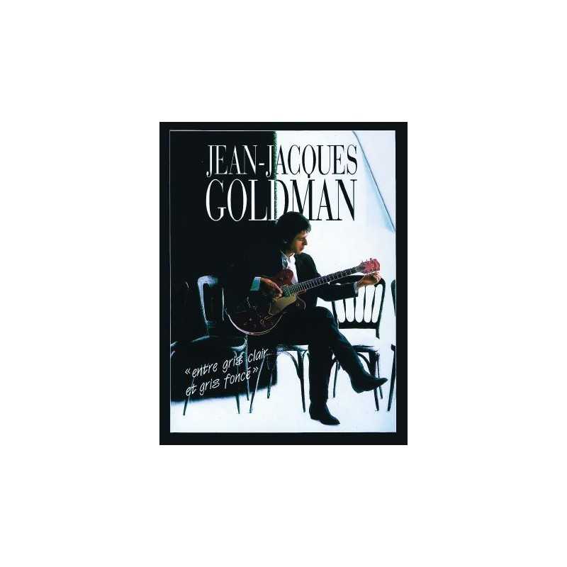 Sheet music ENTRE GRIS CLAIR ET GRIS FONCÉ Jean-Jacques Goldman