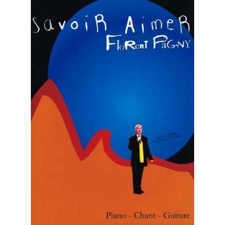 FLORENT PAGNY - SAVOIR AIMER