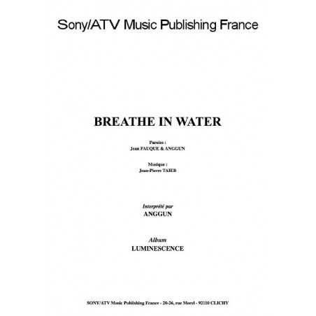 BREATHE IN WATER