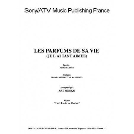 LES PARFUMS DE SA VIE (JE L'AI TANT AIMÉE)