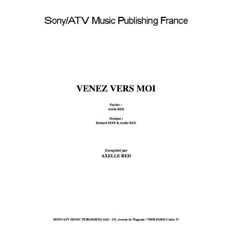 VENEZ VERS MOI