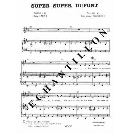 SUPER SUPER DUPONT