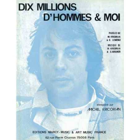 DIX MILLIONS D'HOMMES et MOI