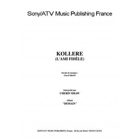 KOLERE (L'AMI FIDÈLE)