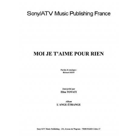 MOI JE T'AIME POUR RIEN