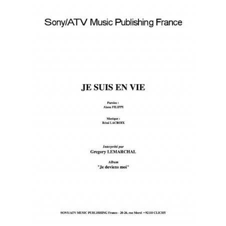 JE SUIS EN VIE