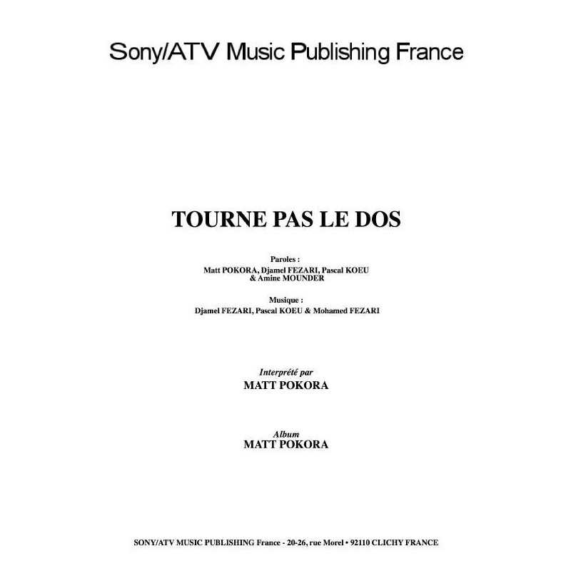 TOURNE PAS LE DOS