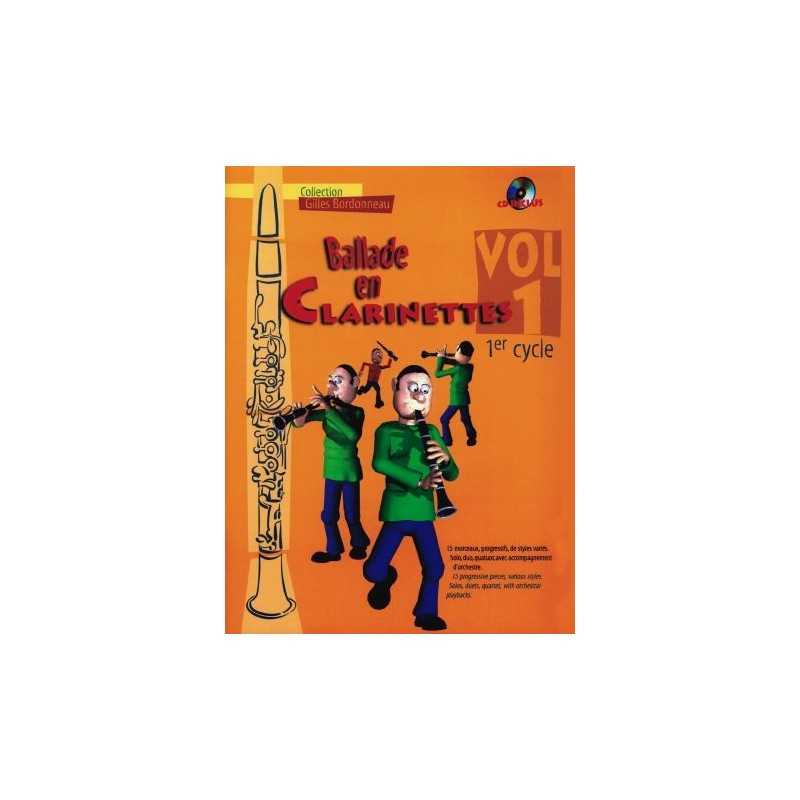 Ballade en Clarinettes 1er cycle Volume 1