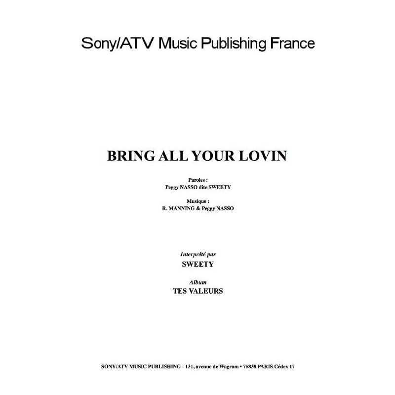 BRING ALL YOUR LOVIN