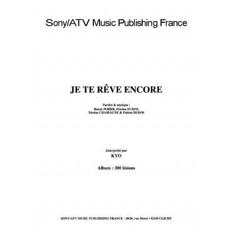 JE TE RÊVE ENCORE
