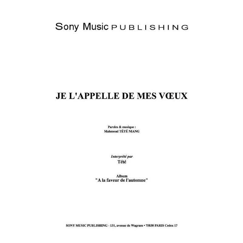 JE L'APPELLE DE MES VŒUX