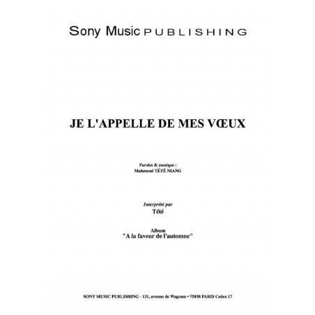JE L'APPELLE DE MES VŒUX