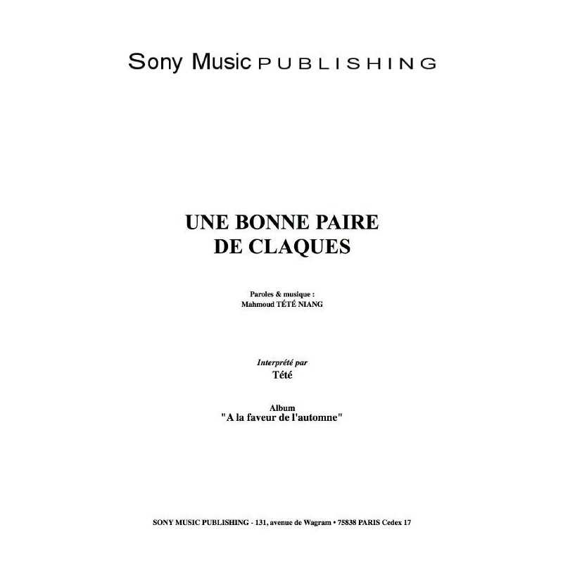 UNE BONNE PAIRE DE CLAQUES