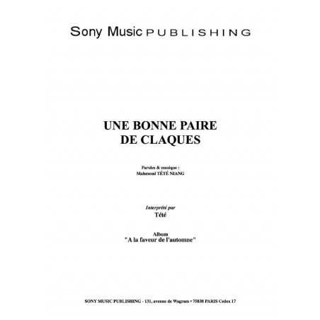 UNE BONNE PAIRE DE CLAQUES
