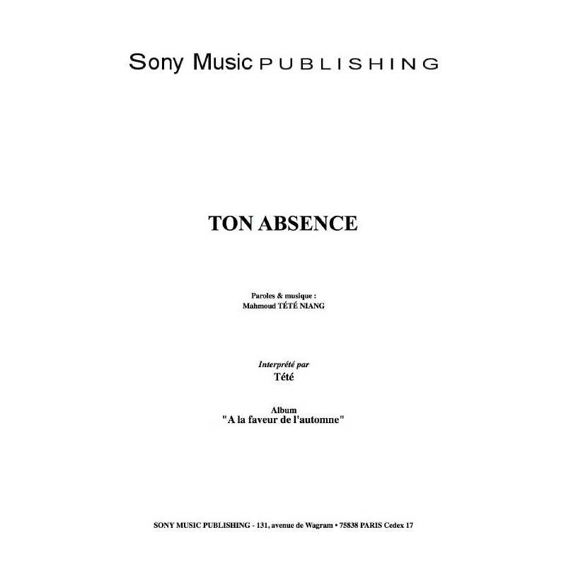 TON ABSENCE