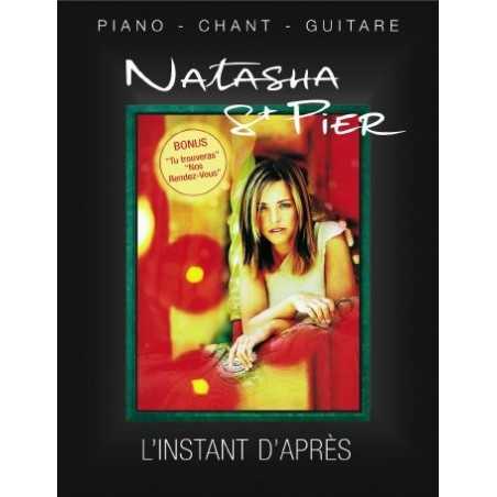 NATASHA ST PIER : L'INSTANT D'APRÈS (Songbook)