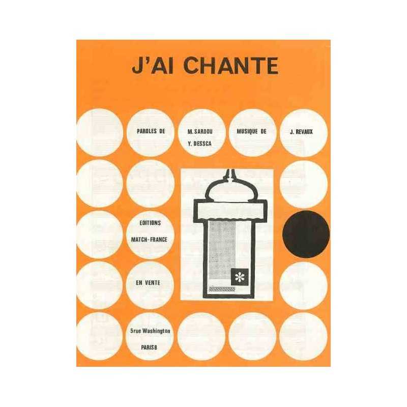J'AI CHANTÉ