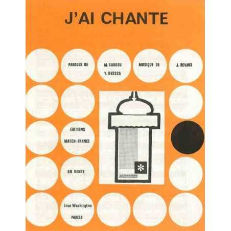 J'AI CHANTÉ