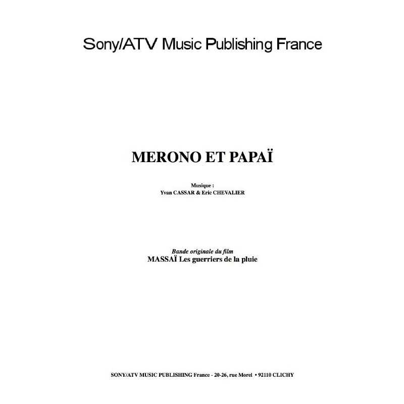 MERONO ET PAPAÏ du film MASSAÏ