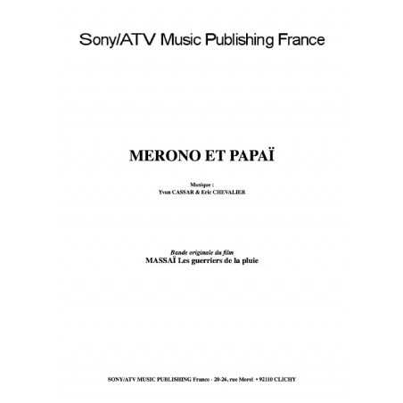 MERONO ET PAPAÏ du film MASSAÏ