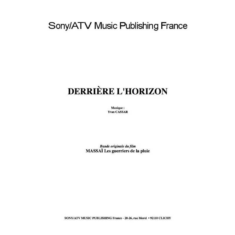 DERRIÈRE L'HORIZON du film MASSAÏ