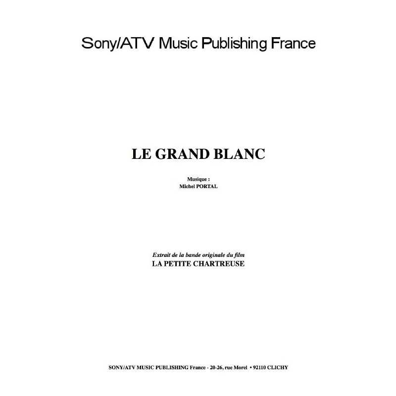 LE GRAND BLANC du film La Petite Chartreuse