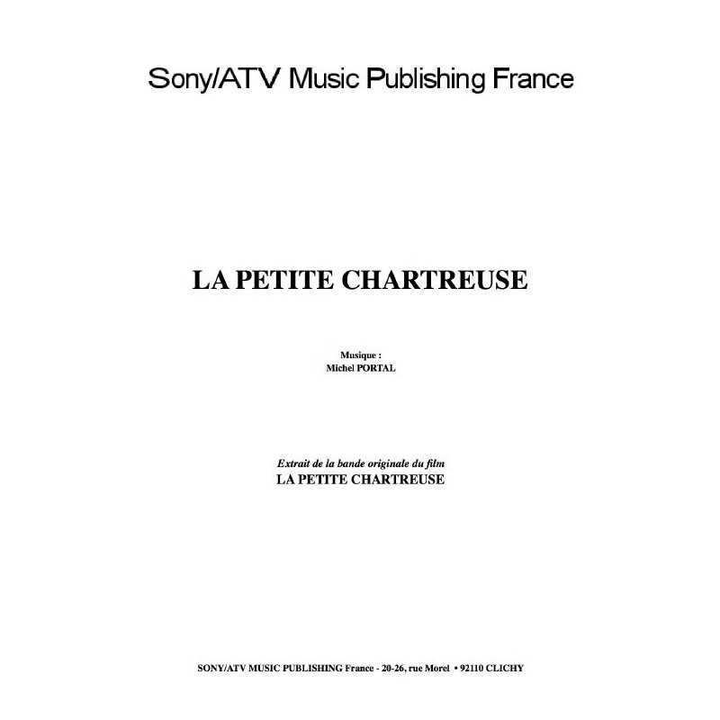 LA PETITE CHARTREUSE du film La Petite Chartreuse