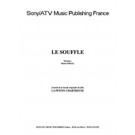 LE SOUFFLE du film La Petite Chartreuse