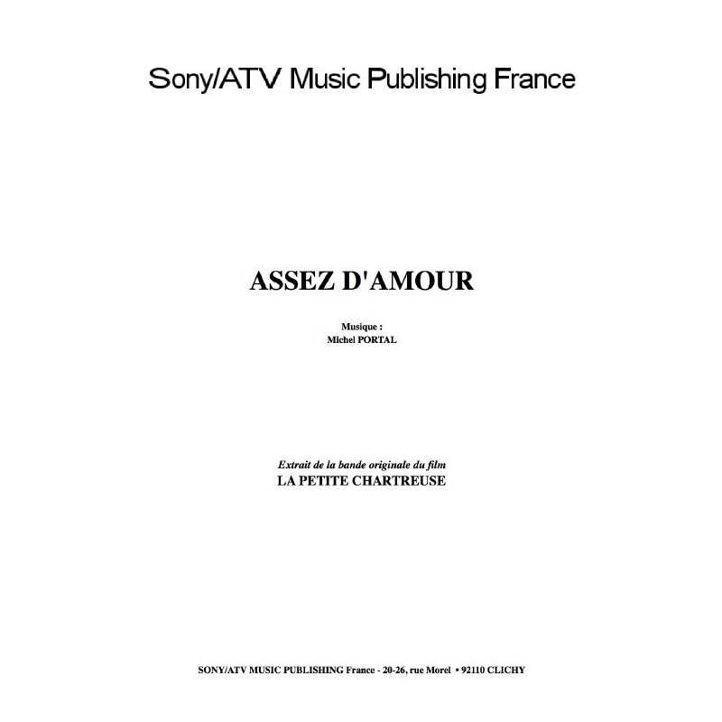 ASSEZ D'AMOUR du film La Petite Chartreuse