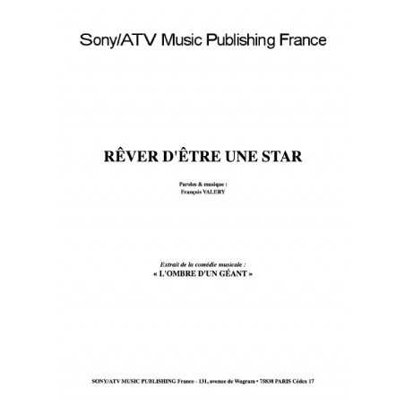 RÊVER D'ÊTRE UNE STAR