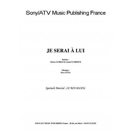 JE SERAI À LUI